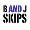 B & J SKIPS